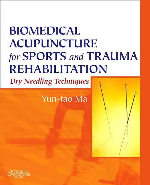 Biomedical Acupuncture for Sports and Trauma Rehab...