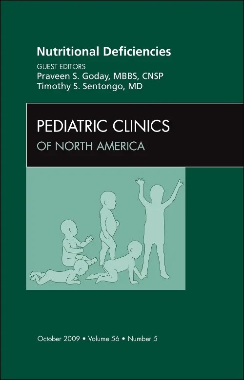 Nutritional Deficiencies, An Issue of Pediatric Cl...