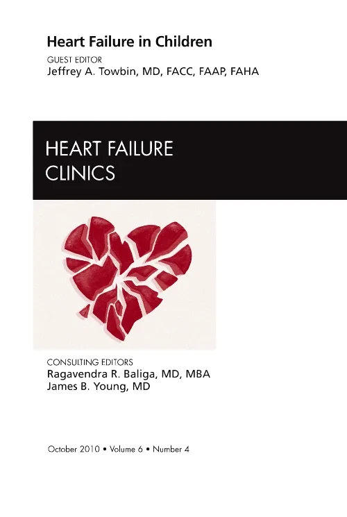 Heart Failure in Children, An Issue of Heart Failu...
