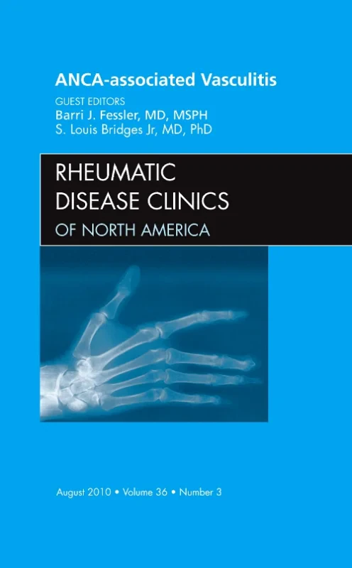 ANCA-Associated Vasculitis, An Issue of Rheumatic ...