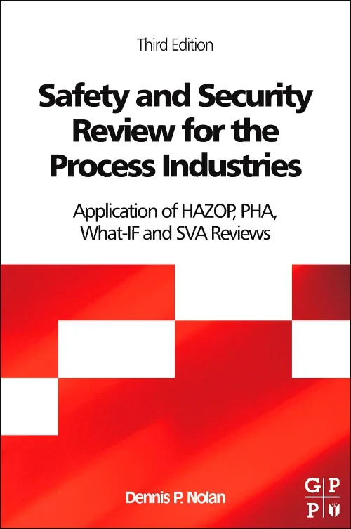 Safety and Security Review for the Process Industr...