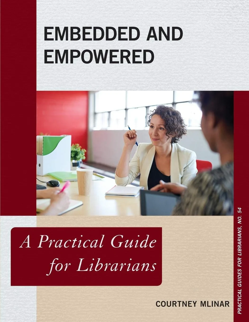 Coperta cărții "Embedded and Empowered. A Practical Guide for Librarians" de autor necunoscut