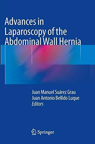 Coperta cărții "Advances in Laparoscopy of the Abdominal Wall Hernia" de autor necunoscut