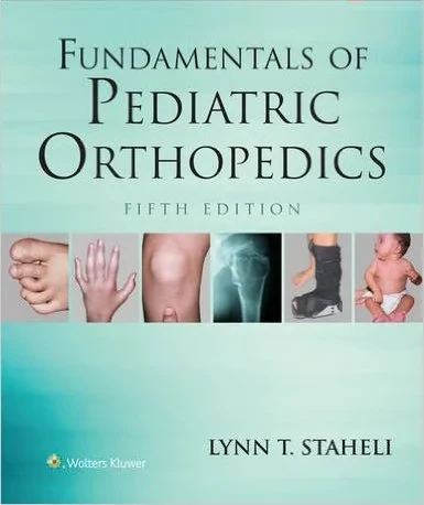 Coperta cărții "Fundamentals of Pediatric Orthopedics Fifth Edition" de autor necunoscut