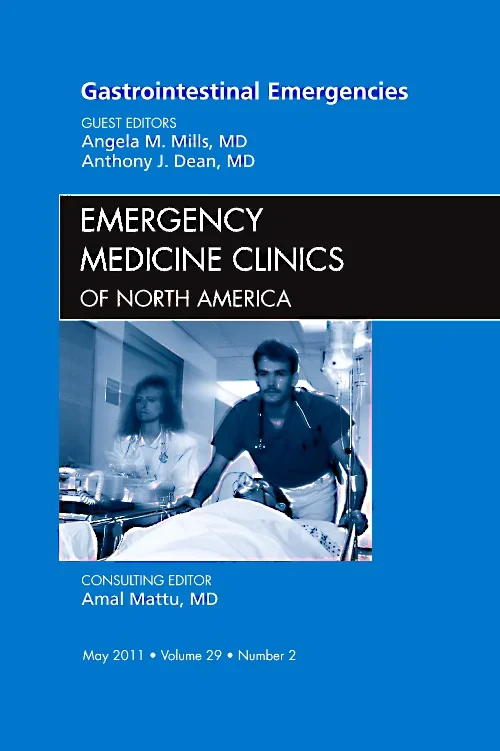 Gastrointestinal Emergencies, An Issue of Emergenc...