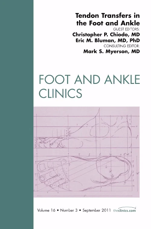 Tendon Transfers In the Foot and Ankle, An Issue o...