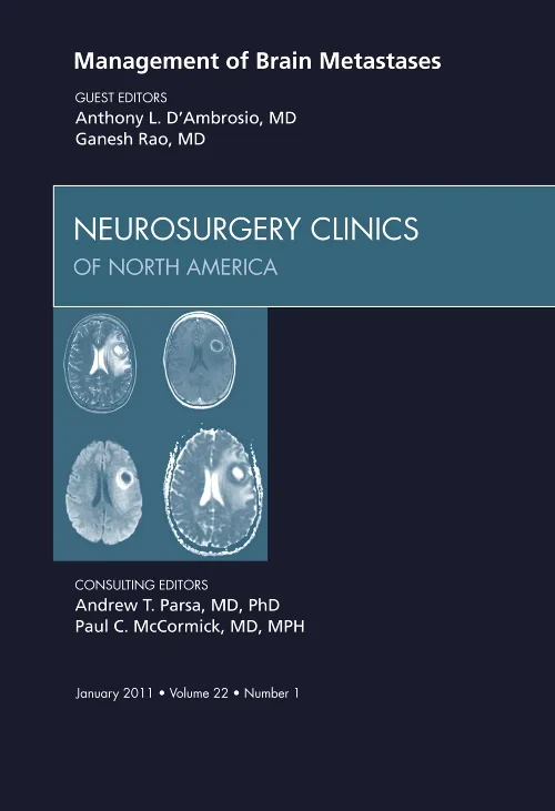 Management of Brain Metastases, An Issue of Neuros...