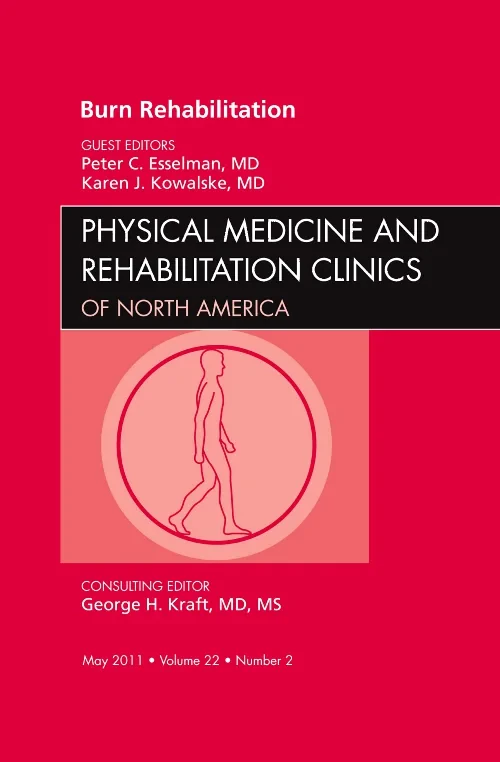 Burn Rehabilitation, An Issue of Physical Medicine...