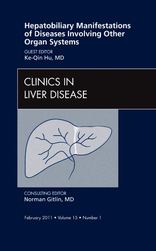 Hepatobiliary Manifestations of Diseases Involving...
