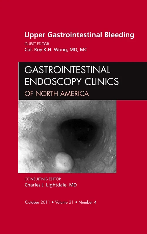 Upper Gastrointestinal Bleeding, An Issue of Gastr...