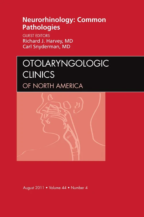 Neurorhinology: Common Pathologies , An Issue of O...