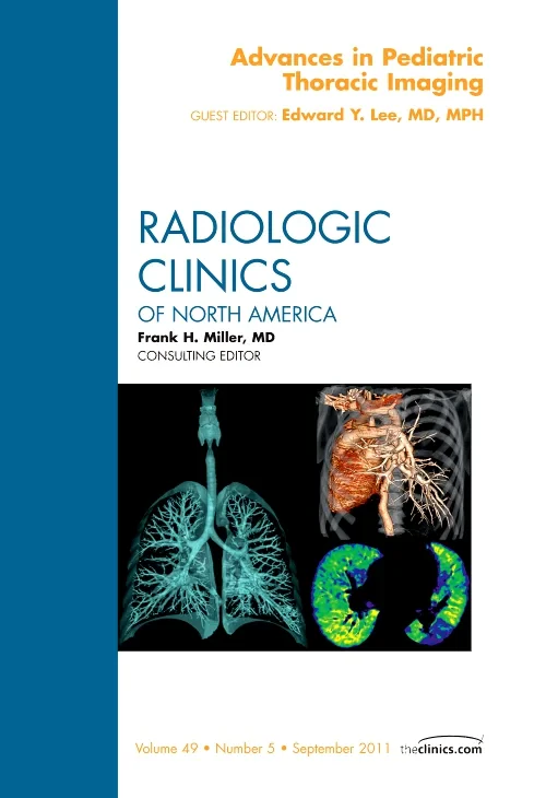 Advances in Pediatric Thoracic Imaging, An Issue o...