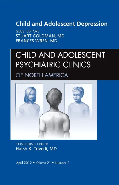 Child and Adolescent Depression, An Issue of Child...