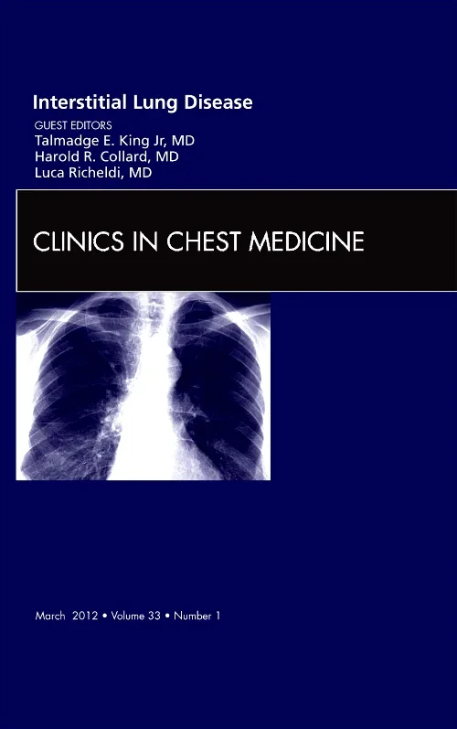 Interstitial Lung Disease, An Issue of Clinics in ...