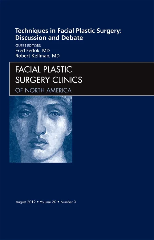 Techniques in Facial Plastic Surgery: Discussion a...