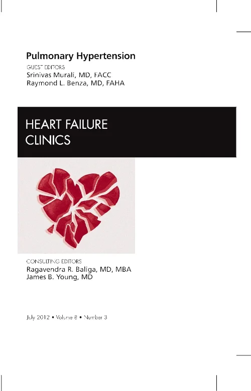 Pulmonary Hypertension, An Issue of Heart Failure ...