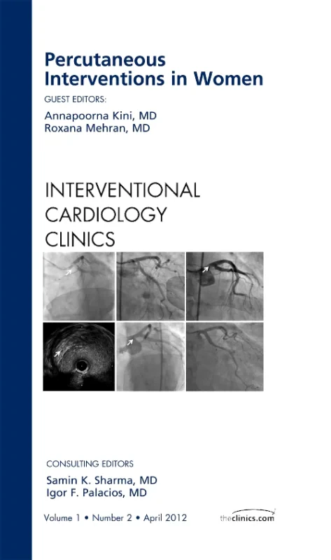 Percutaneous Interventions in Women, An Issue of I...