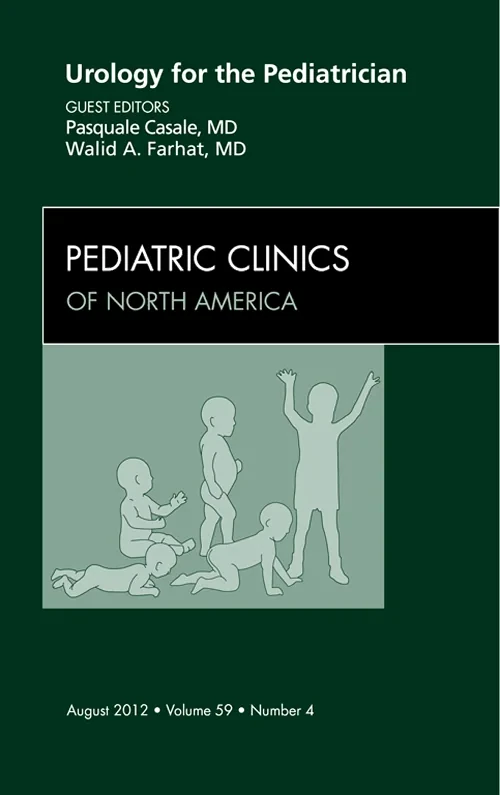 Urology for the Pediatrician, An Issue of Pediatri...