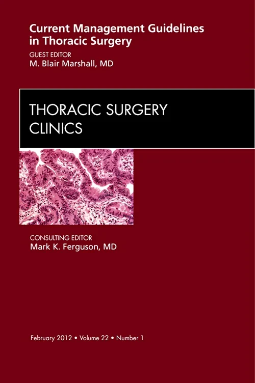 Current Management Guidelines in Thoracic Surgery,...