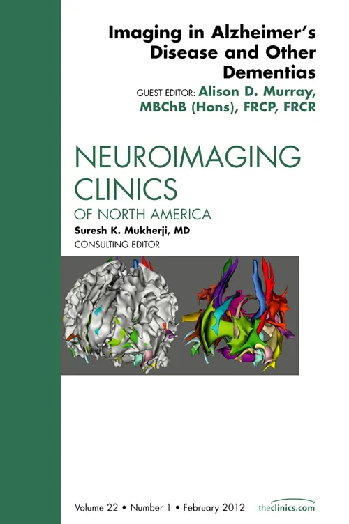 Imaging in Alzheimer’s Disease and Other Dementias...