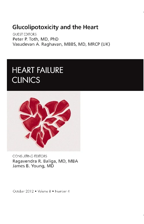 Glucolipotoxicity and the Heart, An Issue of Heart...