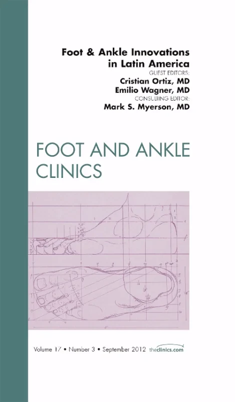 Foot and Ankle Innovations in Latin America, An Is...
