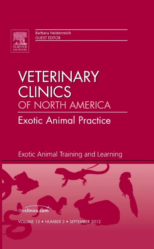 Exotic Animal Training and Learning, An Issue of V...