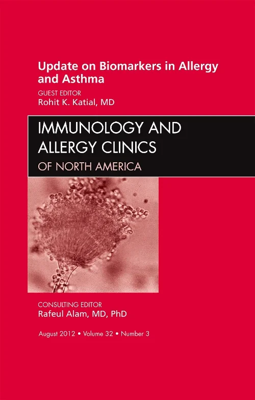 Update on Biomarkers in Allergy and Asthma, An Iss...