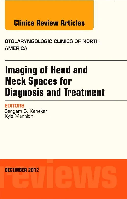 Imaging of Head and Neck Spaces for Diagnosis and ...