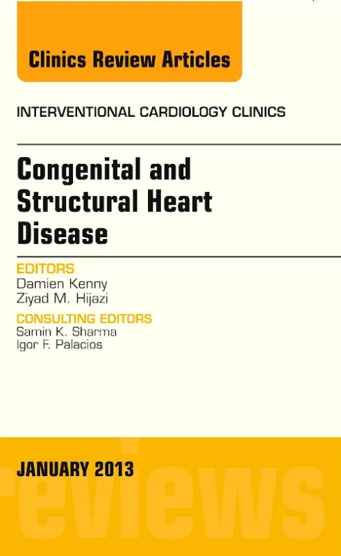 Congenital and Structural Heart Disease, An Issue ...