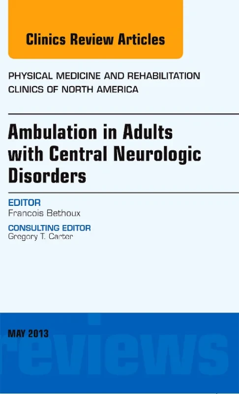 Ambulation in Adults with Central Neurologic Disor...