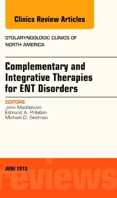 Complementary and Integrative Therapies for ENT Di...