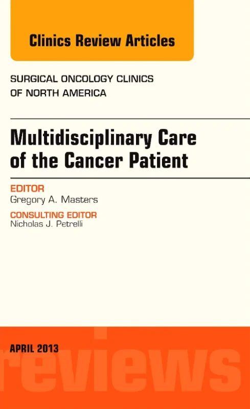 Multidisciplinary Care of the Cancer Patient , An ...