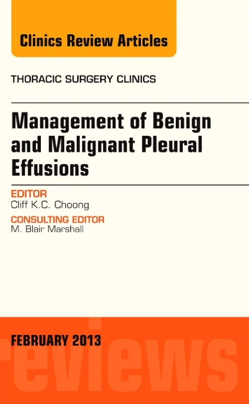 Management of Benign and Malignant Pleural Effusio...