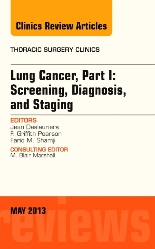 Lung Cancer, Part I: Screening, Diagnosis, and Sta...