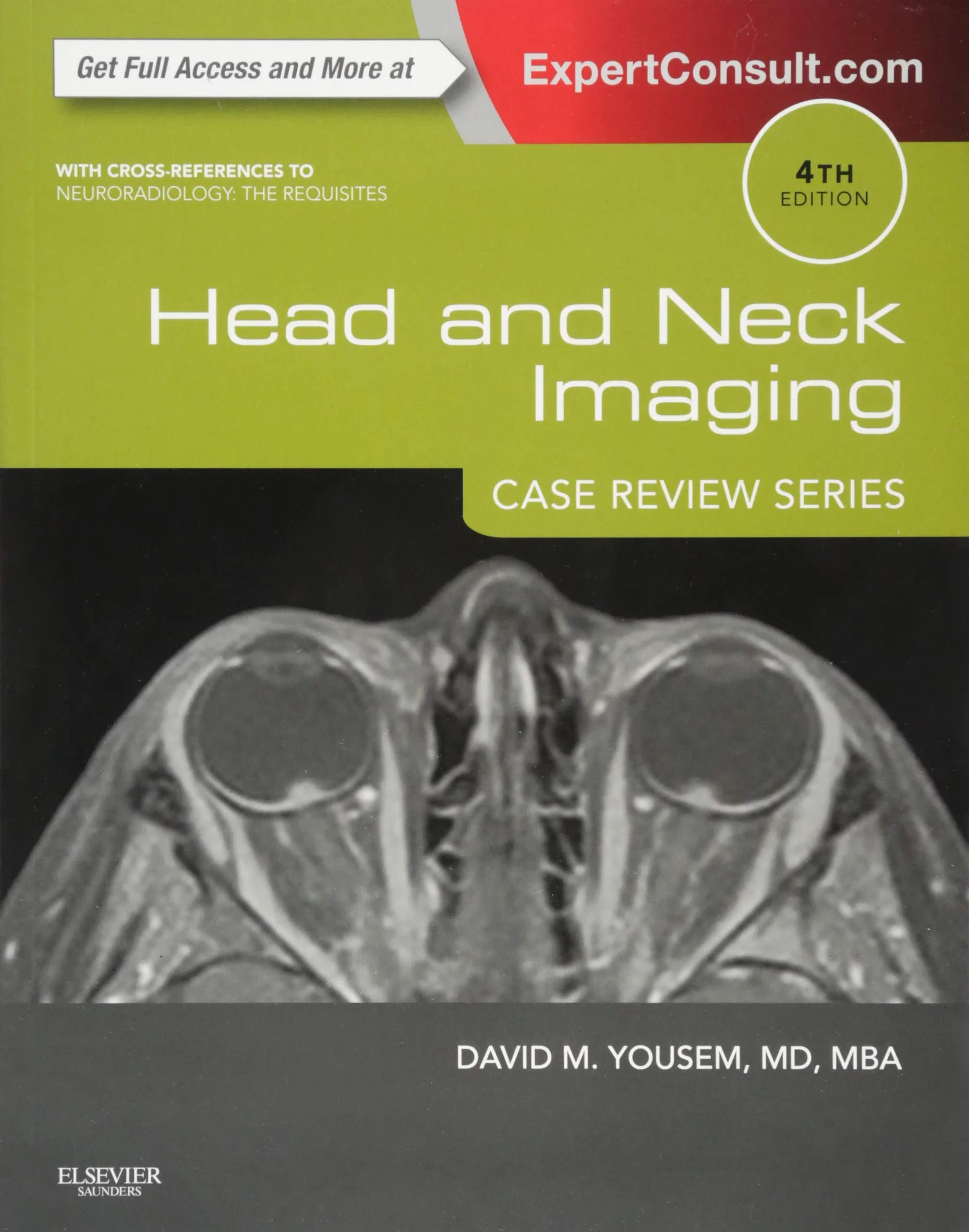 Coperta cărții "Head and Neck Imaging: Case Review Series, 4th Edition" de autor necunoscut