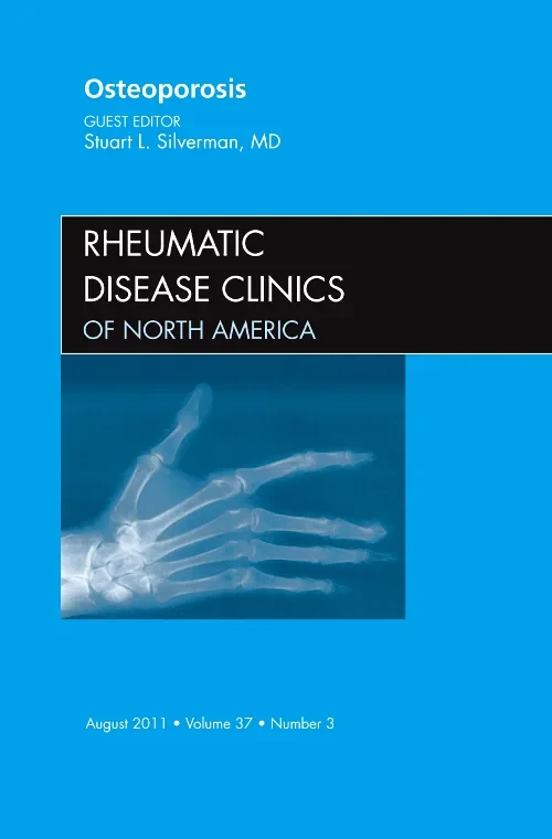Osteoporosis, An Issue of Rheumatic Disease Clinic...