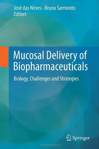 Coperta cărții "Mucosal Delivery of Biopharmaceuticals" de autor necunoscut