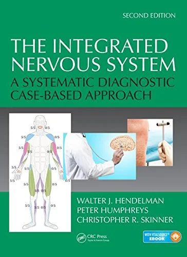 Coperta cărții "The Integrated Nervous System: A Systematic Diagnostic Case-Based Approach" de autor necunoscut