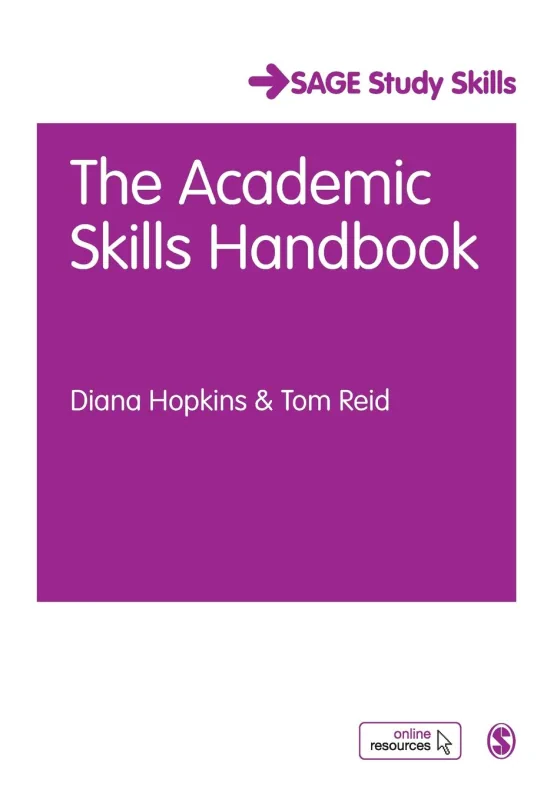 Coperta cărții "The Academic Skills Handbook. Your Guide to Success in Writing, Thinking and Communicating at University" de autor necunoscut