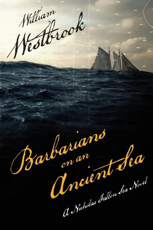 Coperta cărții "Barbarians on an Ancient Sea" de autor necunoscut