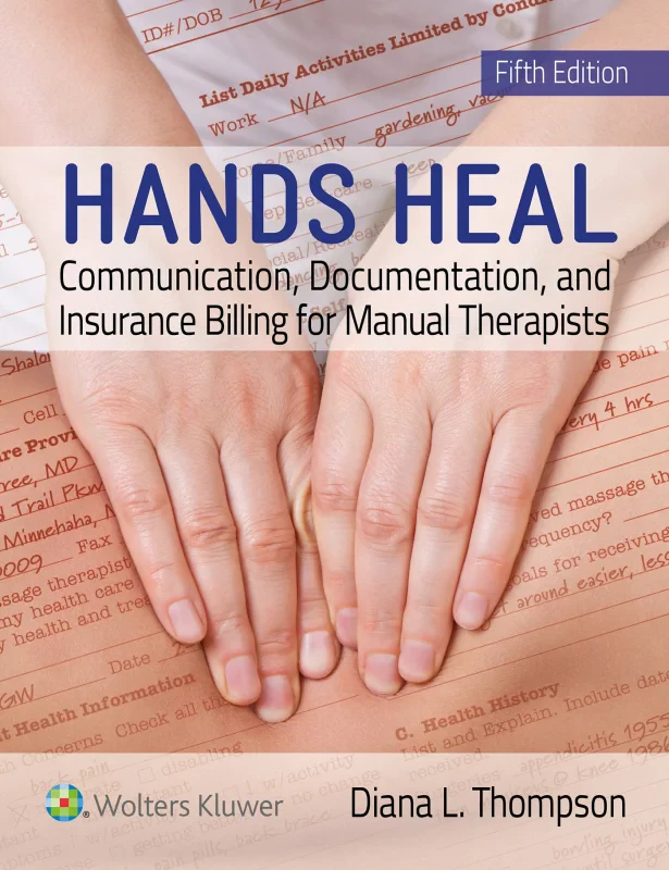 Coperta cărții "Hands Heal: Communication, Documentation, and Insurance Billing for Manual Therapists" de autor necunoscut