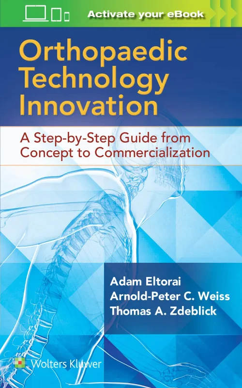 Coperta cărții "Orthopaedic Technology Innovation: A Step-by-Step Guide from Concept to Commercialization" de autor necunoscut
