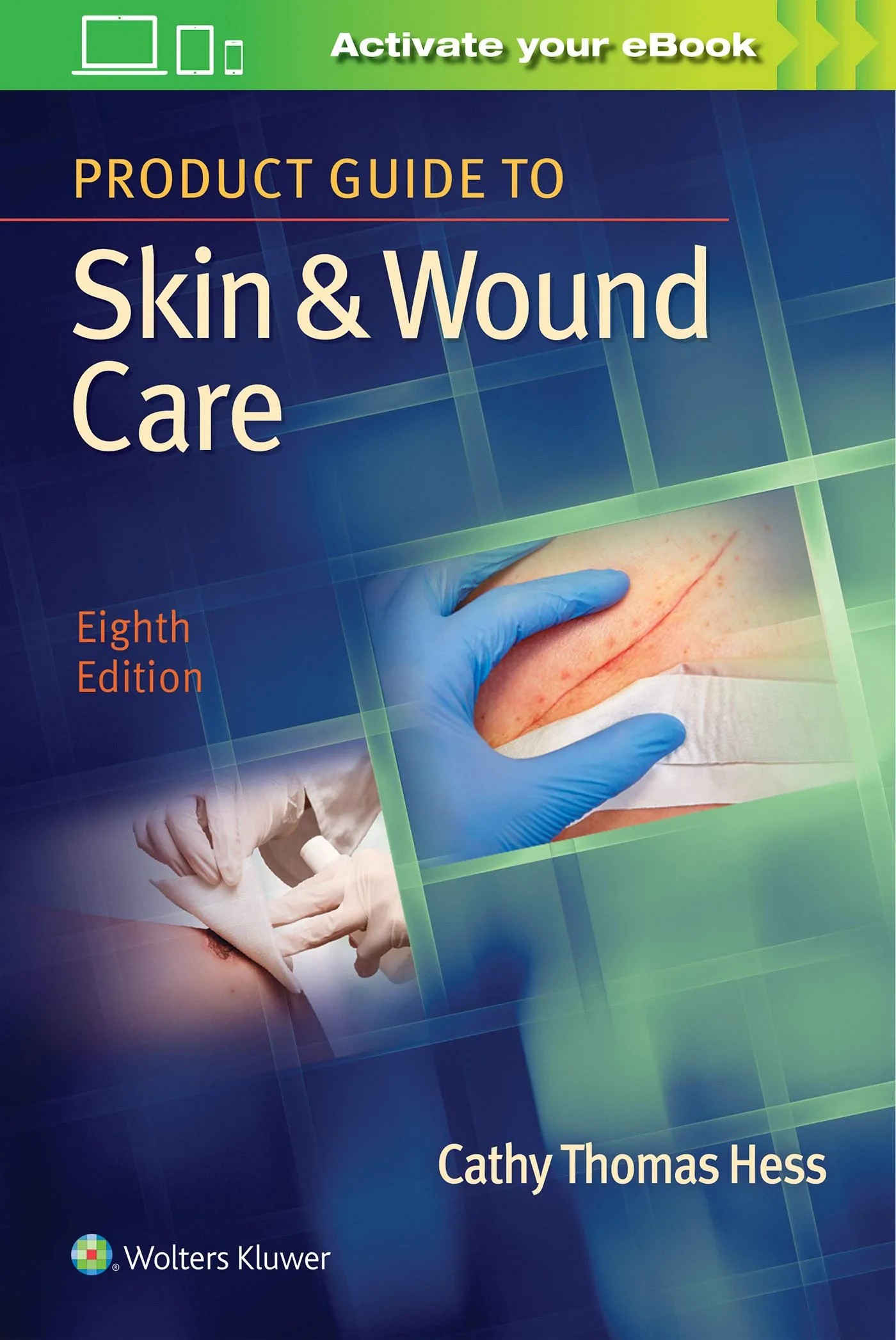 Coperta cărții "Product Guide to Skin &amp; Wound Care" de autor necunoscut