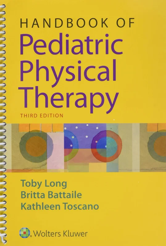 Coperta cărții "Handbook of Pediatric Physical Therapy" de autor necunoscut