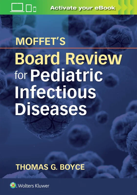 Coperta cărții "Moffet&amp;#146;s Board Review for Pediatric Infectious Disease" de autor necunoscut