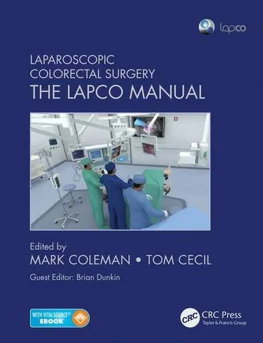 Coperta cărții "Laparoscopic Colorectal Surgery: The Lapco Manual" de autor necunoscut