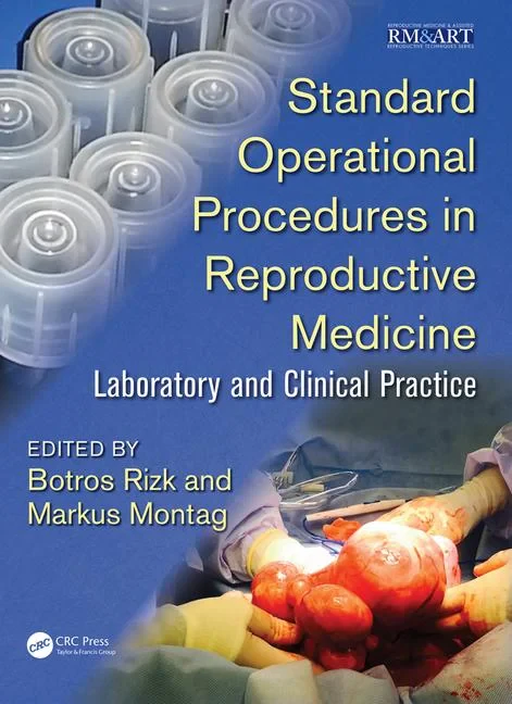 Coperta cărții "Standard Operational Procedures in Reproductive Medicine: Laboratory and Clinical Practice" de autor necunoscut
