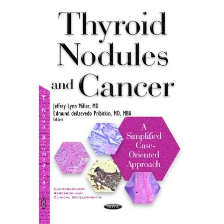 Coperta cărții "Thyroid Nodules &amp; Cancer: A Simplified Case Oriented Approach" de autor necunoscut