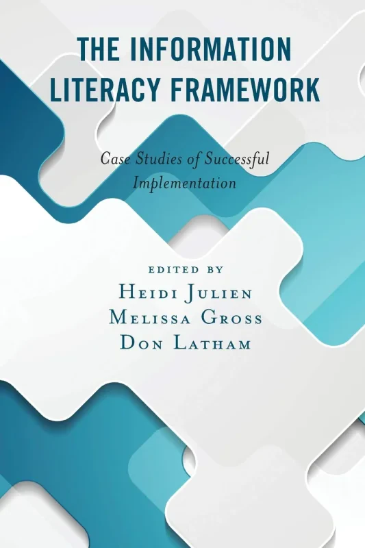 Coperta cărții "The Information Literacy Framework" de autor necunoscut